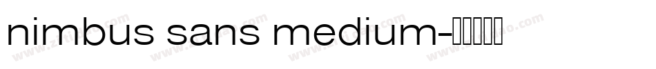 nimbus sans medium字体转换